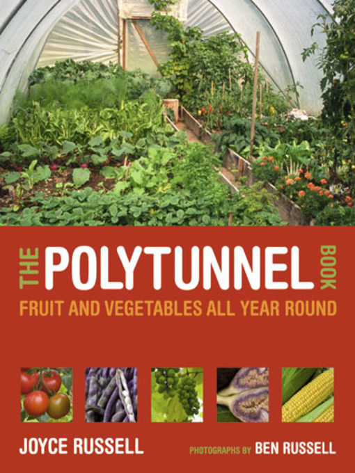 Title details for The Polytunnel Book by Joyce Russell - Available